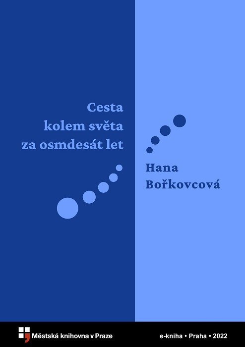 Cesta kolem světa za osmdesát let