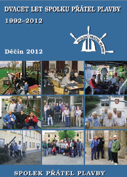 Dvacet let Spolku přátel plavby : 1992-2012