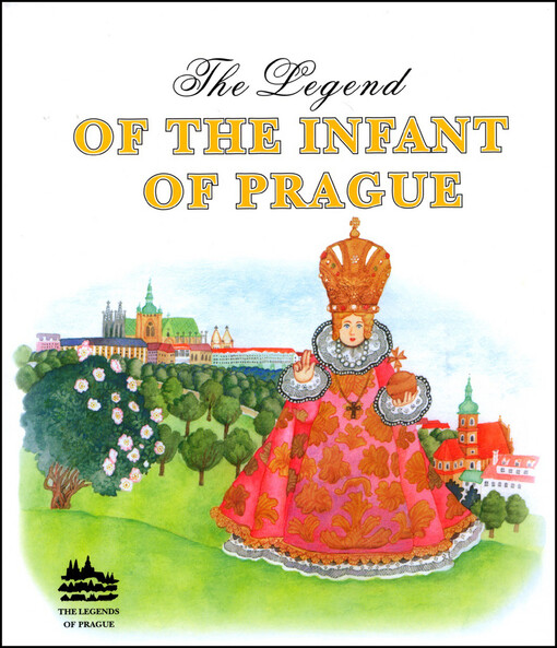 The Legend of the Infant of Prague