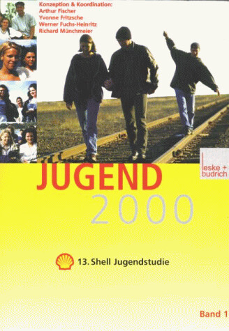 Jugend 2000 (Shell Jugendstudie) (German Edition)