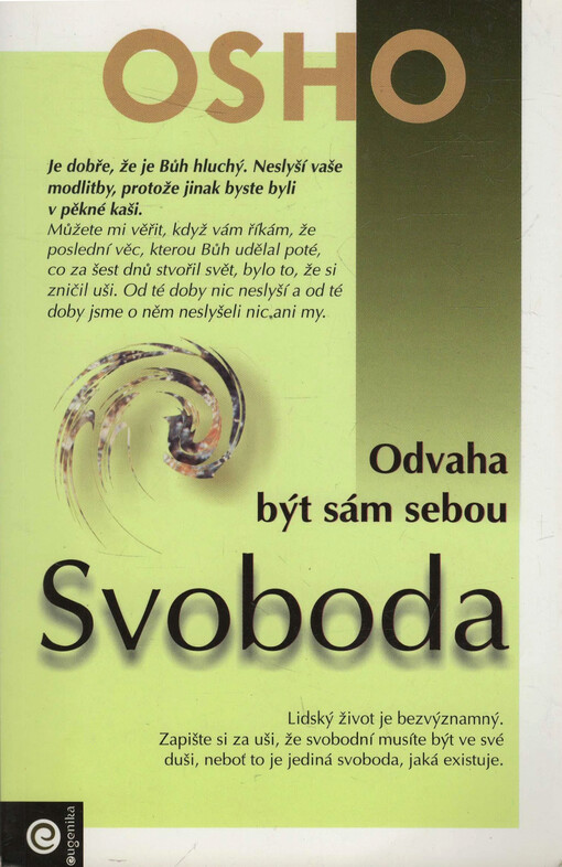 Svoboda : odvaha být sám sebou