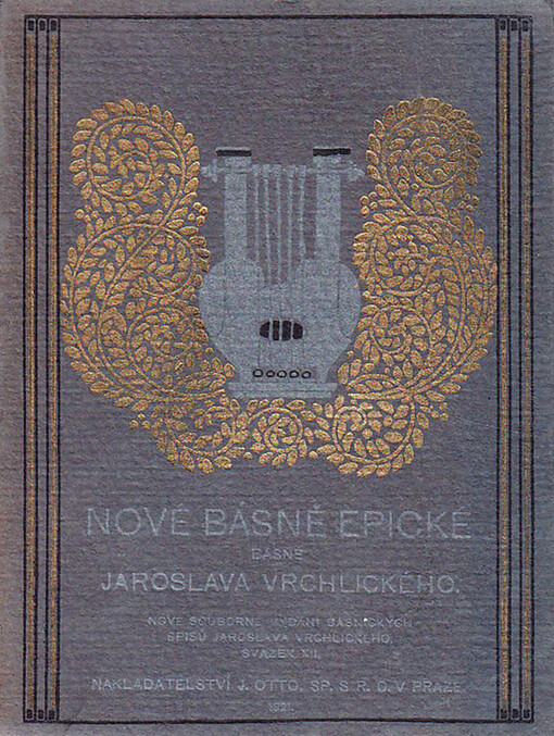 Nové básně epické napsal Jaroslav Vrchlický (1876-1880)