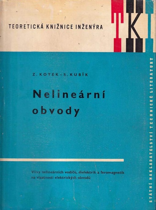 Nelineární obvody : Určeno výzkum. a vývojovým prac. a posl. vys. škol