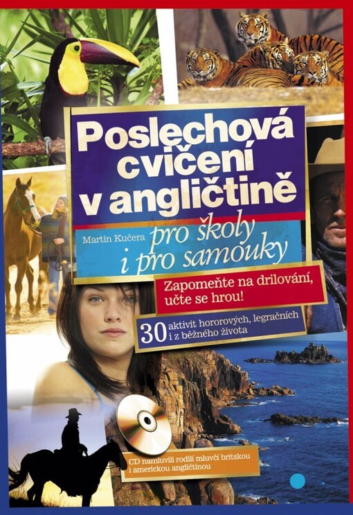 Poslechová cvičení v angličtině : pro školy i pro samouky