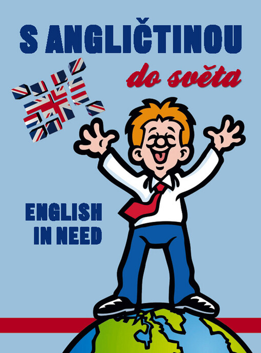 S angličtinou do světa : English in need