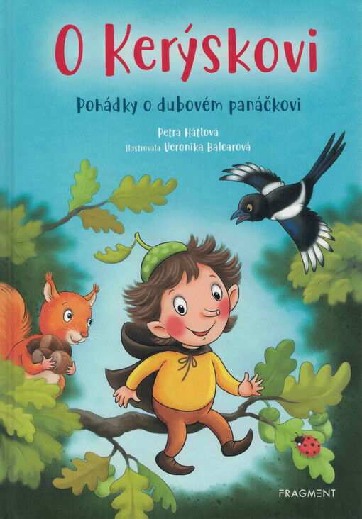 O Kerýskovi : pohádky o dubovém panáčkovi