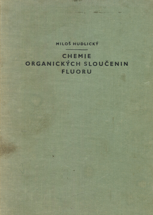 Chemie organických sloučenin fluoru
