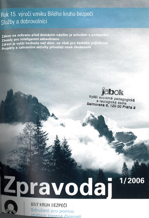 Zpravodaj Bílý kruh bezpečí : sdružení pro pomoc obětem trestné činnosti