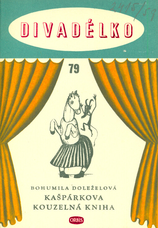 Kašpárkova kouzelná kniha : loutková hra o 1 dějství