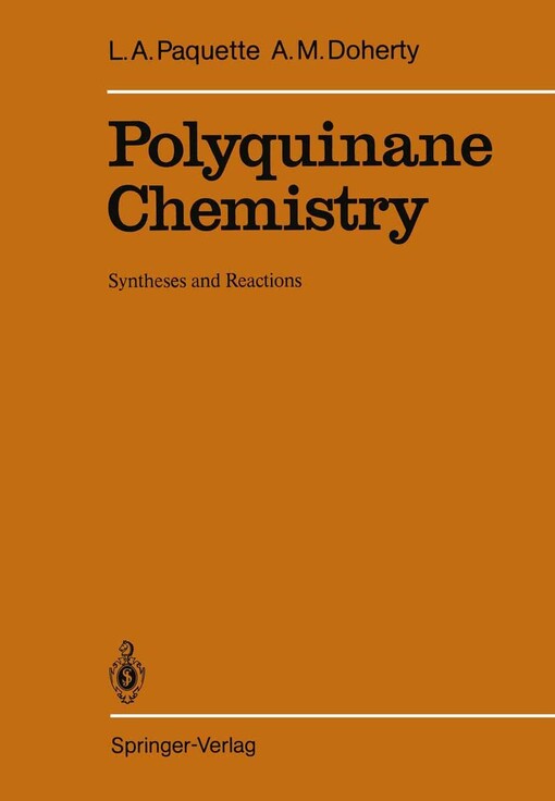 Polyquinane Chemistry: Synthesis and Reactions (Lecture Notes in Mathematics)