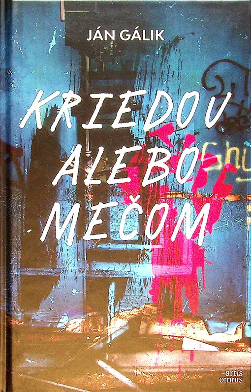 Kriedou alebo mečom