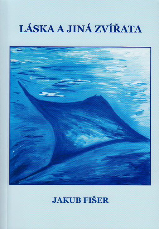 Láska a jiná zvířata