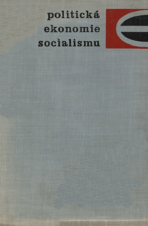 Politická ekonomie socialismu : sborník