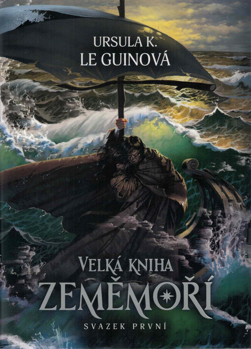 Velká kniha Zeměmoří. Svazek první