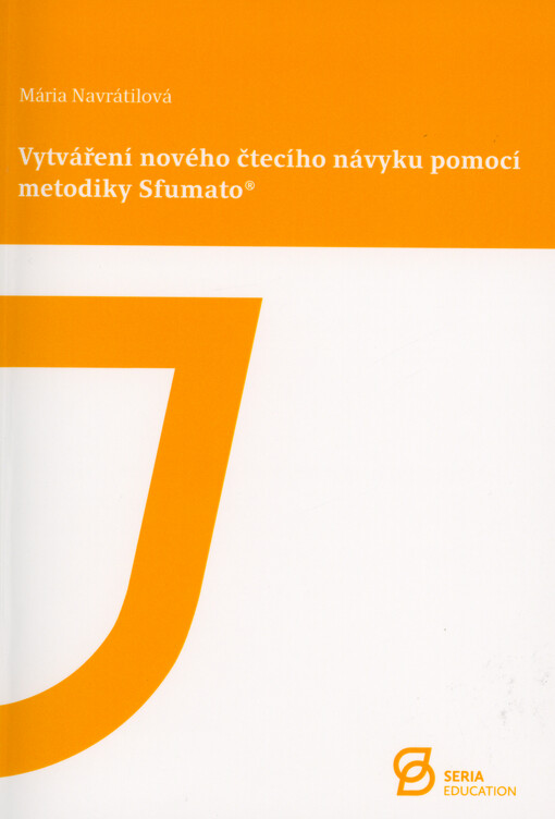Vytváření nového čtecícho návyku pomocí metodiky Sfumato®