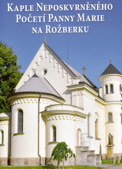 Kaple Neposkvrněného Početí Panny Marie na Rožberku