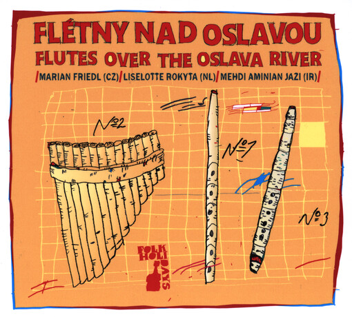 Flétny nad Oslavou : Folkové prázdniny