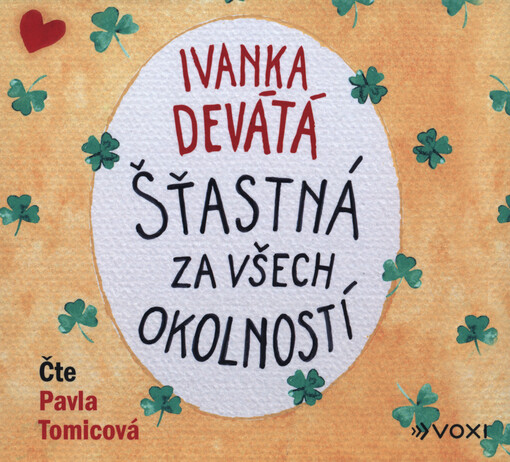 Šťastná za všech okolností