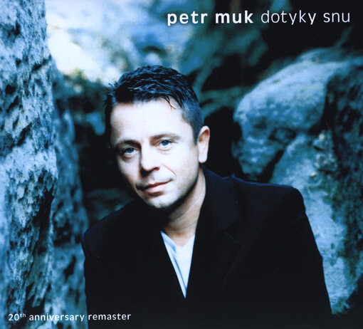 Dotyky snů : 20th Anniversary Remaster