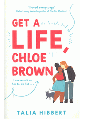 Get a life, Chloe Brown  (odkaz v elektronickém katalogu)