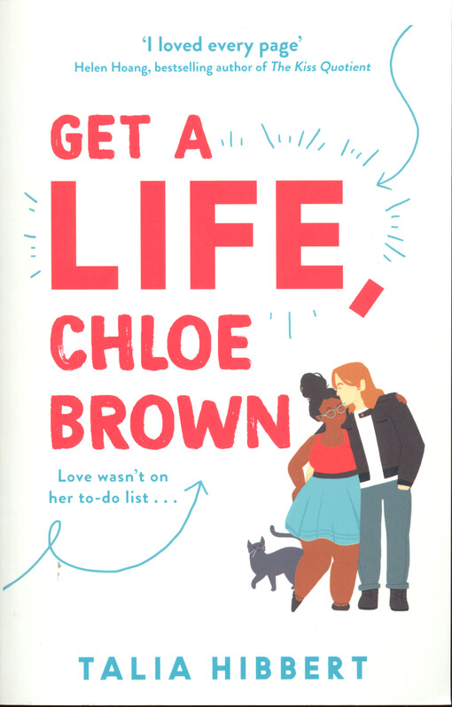 Get a life, Chloe Brown