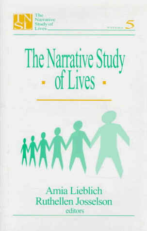The Narrative Study of Lives: Volume 5 (The Narrative Study of Lives series)
