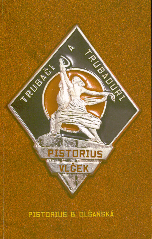 Trubači a trubadúři : žánrové obrázky