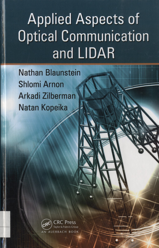 Applied aspects of optical communication and LIDAR