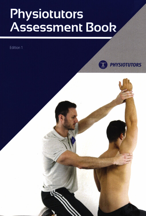 The assessment book : a guide to orthopedic physical assessment