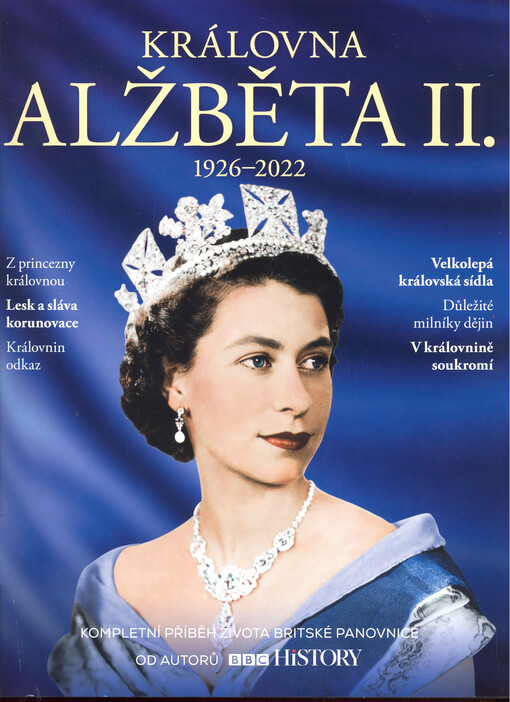 Královna Alžběta II. : 1926-2022