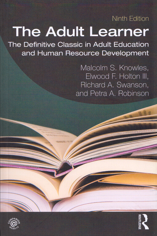 The adult learner : the definitive classic in adult education and human resource development