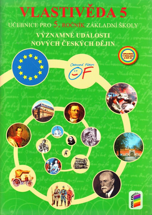 Vlastivěda 5 : významné události nových českých dějin : pro 5. ročník