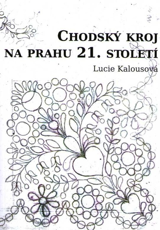 Chodský kroj na prahu 21. století