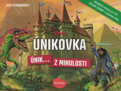 Únikovka. Únik... z minulosti