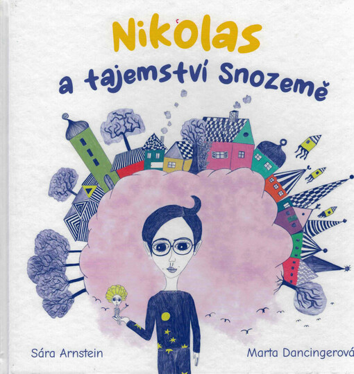Nikolas a tajemství Snozemě
