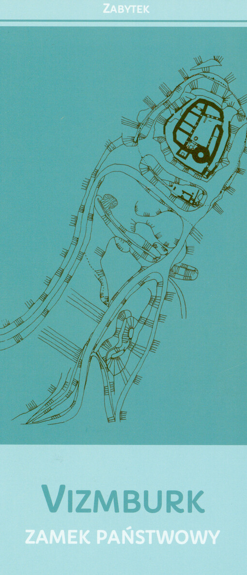 Vizmburk : zamek państwowy : zabytek