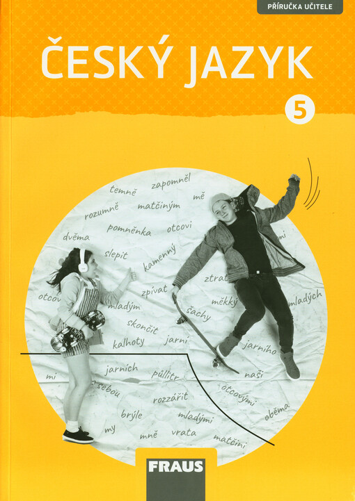 Český jazyk : příručka učitele k učebnici pro 5. ročník základní školy