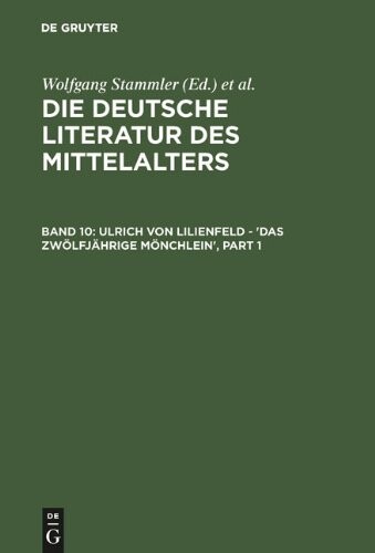 Ulrich Von Lilienfeld - 'Das Zwalfjahrige Manchlein'