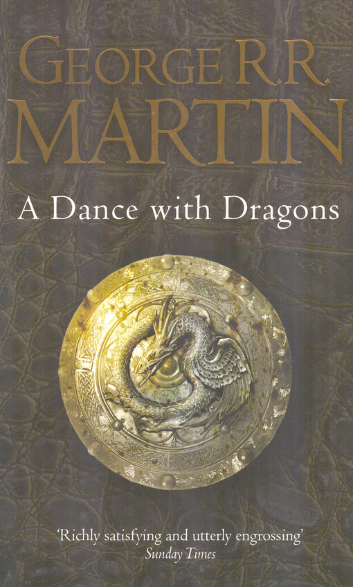 A dance with dragons :book five of A song of ice and fire
