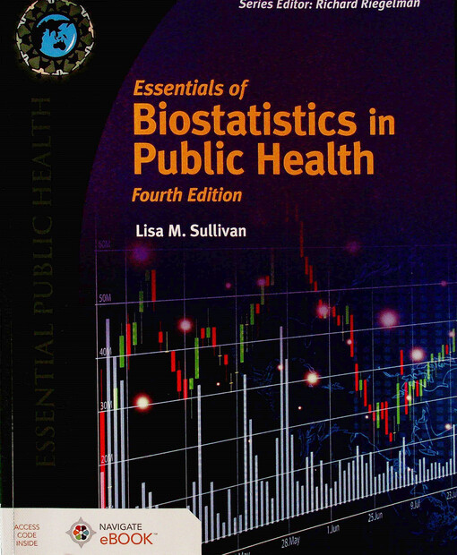 Essentials of biostatistics in public health