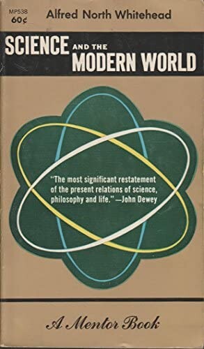 Science and the modern world : Lowell lectures, 1925