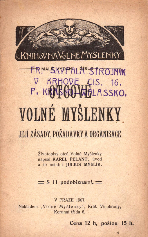 Otcové Volné myšlenky : její zásady, požadavky a organisace
