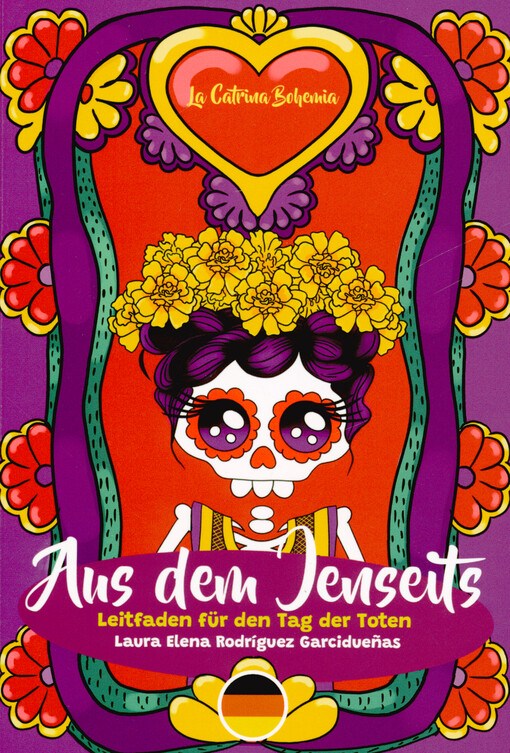 Aus dem Jenseits : Leitfaden für den Tag der Toten