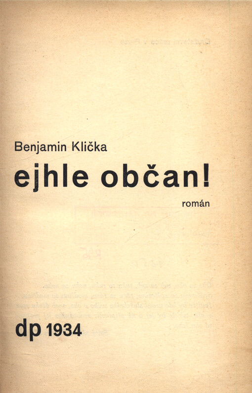 Ejhle občan : román