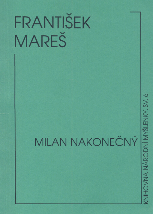 František Mareš : vědec, filosof a národovec