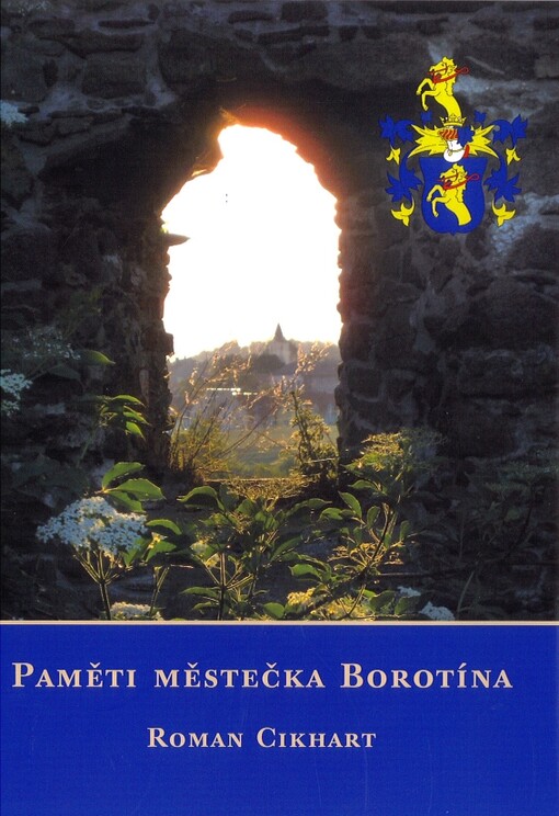 Paměti městečka Borotína