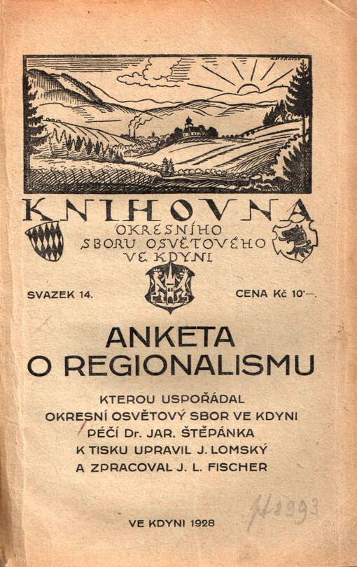 Anketa o regionalismu, kterou uspořádal Okresní osvětový sbor ve Kdyni péčí Dr. Jar. Štěpánka