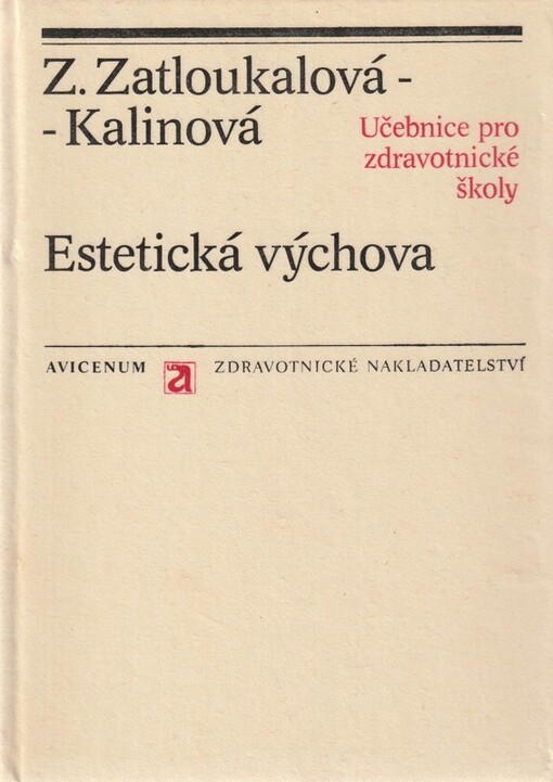Estetická výchova : učebnice pro stř. zdravot. školy, stud. obor zdravot. sestra