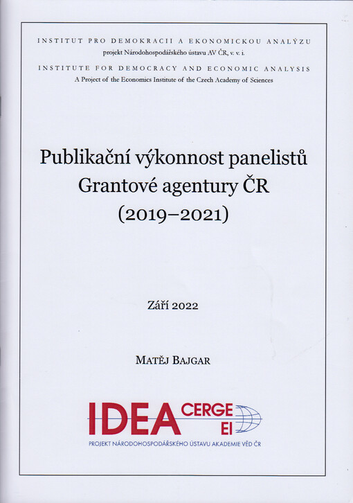 Publikační výkonnost panelistů Grantové agentury ČR (2019-2021)