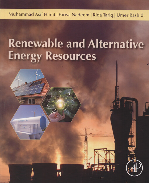 Renewable and alternative energy resources